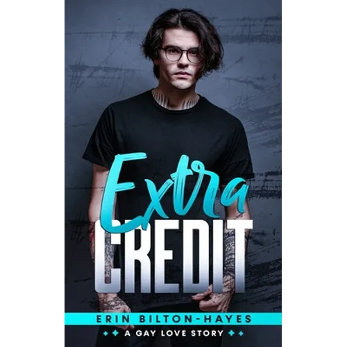 Extra Credit: A gay love story