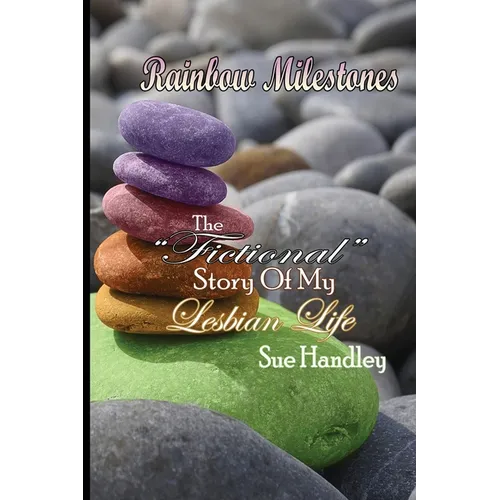 Rainbow Milestones