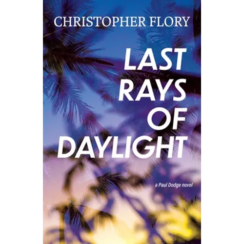 Last Rays of Daylight