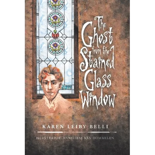 The Ghost from the Stained Glass Window