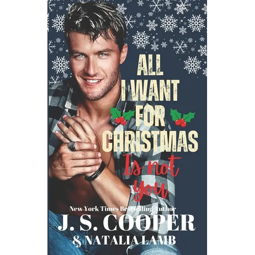 All I Want For Christmas Is Not You