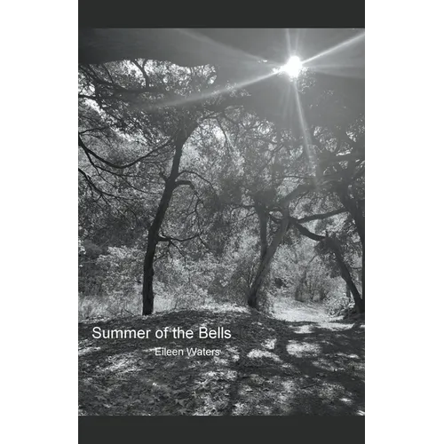 Summer of the Bells