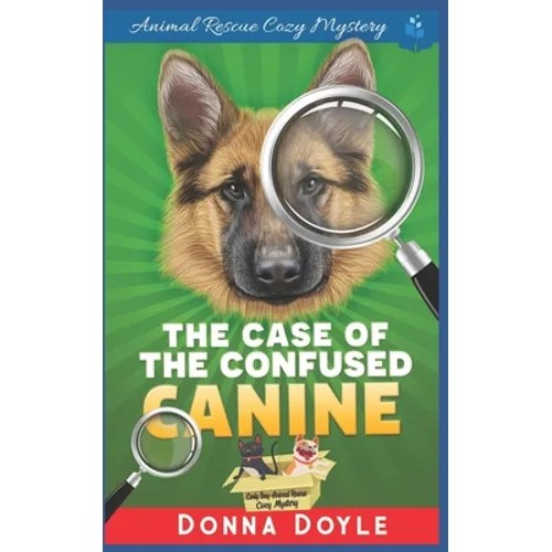 The Case of the Confused Canine