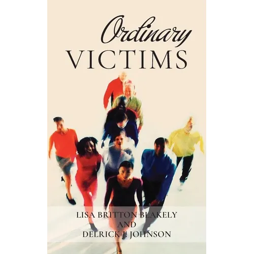 Ordinary Victims