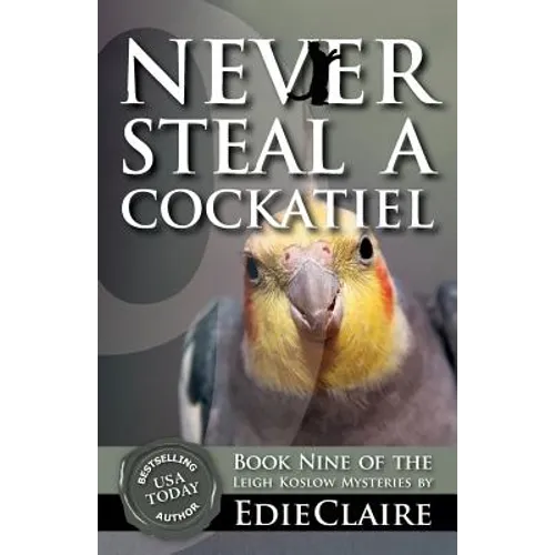 Never Steal a Cockatiel