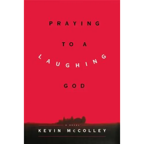 Praying to a Laughing God