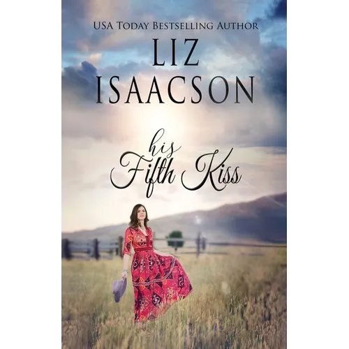 His Fifth Kiss: A Hammond Family Farm Novel