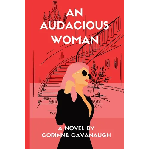 An Audacious Woman