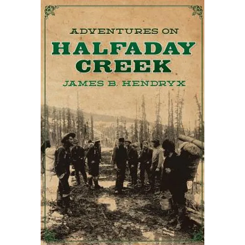 Adventures on Halfaday Creek