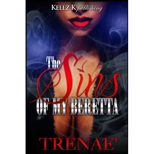 The Sins Of My Beretta