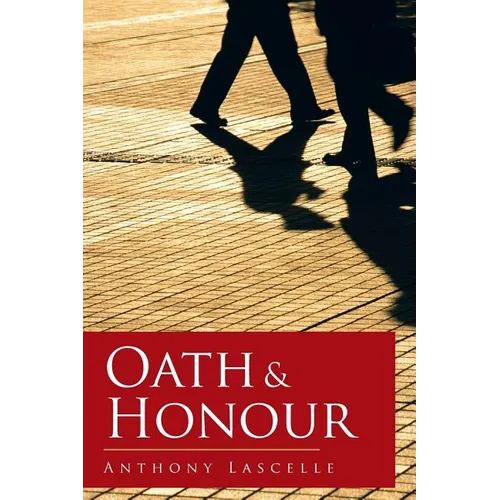 Oath & Honour