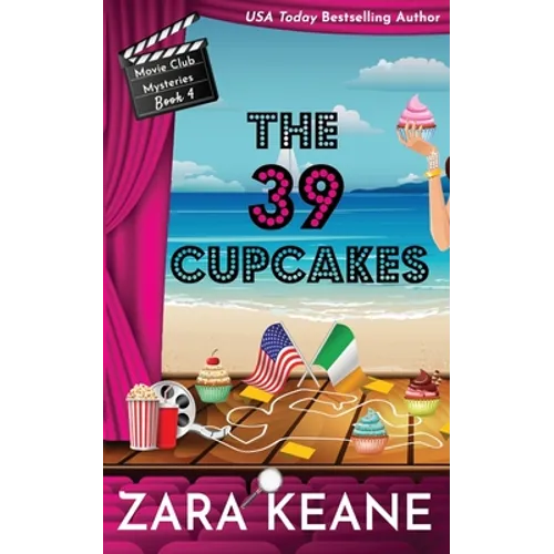 The 39 Cupcakes (Movie Club Mysteries, Book 4)