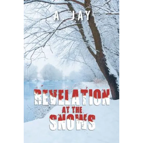 Revelation at the Snows