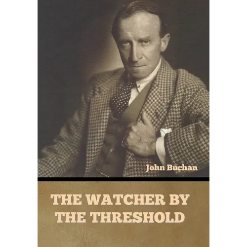 The Watcher by the Threshold