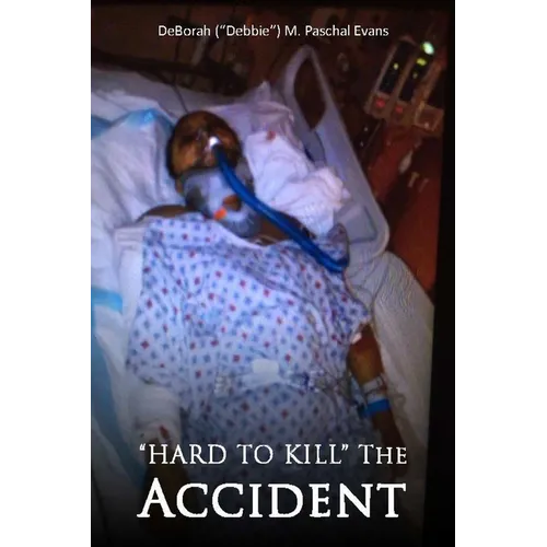 Hard to Kill: The Accident