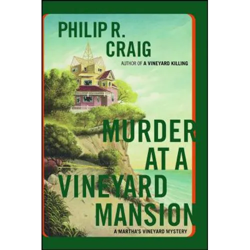 Murder at a Vineyard Mansion: A Martha's Vineyard Mystery