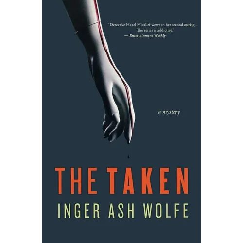 The Taken: A Hazel Micallef Mystery