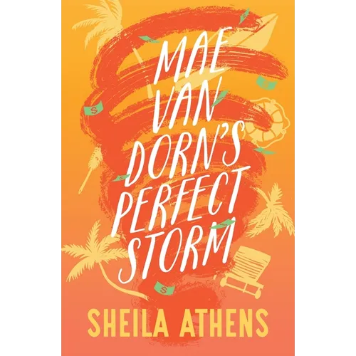 Mae Van Dorn's Perfect Storm
