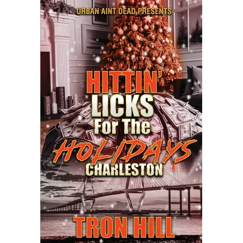 Hittin' Licks For The Holidays: Charleston