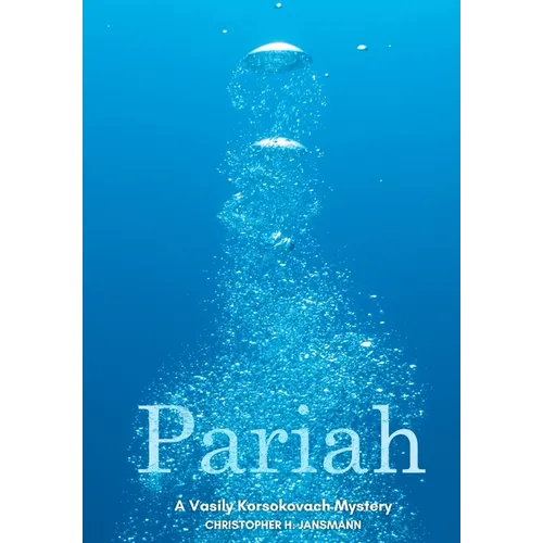 Pariah: A Vasily Korsokovach Mystery