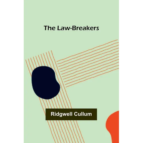 The Law-Breakers