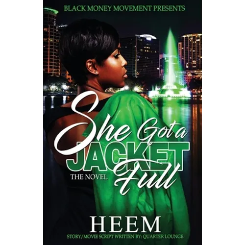 She Got A Jacket Full