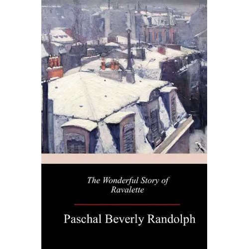 The Wonderful Story of Ravalette