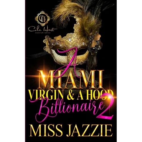 A Miami Virgin & A Hood Billionaire 2