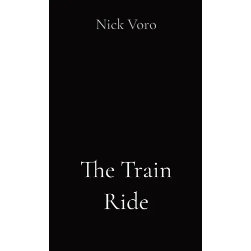 The Train Ride