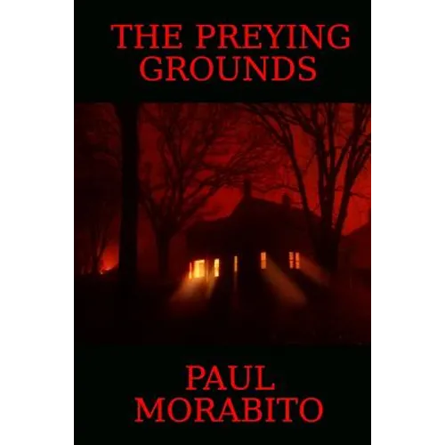 The Preying Grounds
