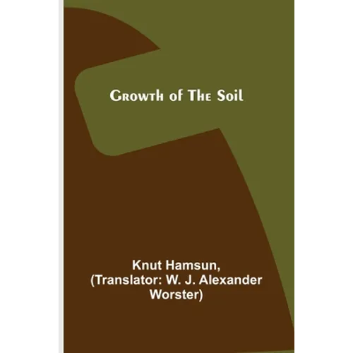 Growth of the Soil