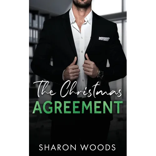 The Christmas Agreement: A Billionaire Single Dad Romance