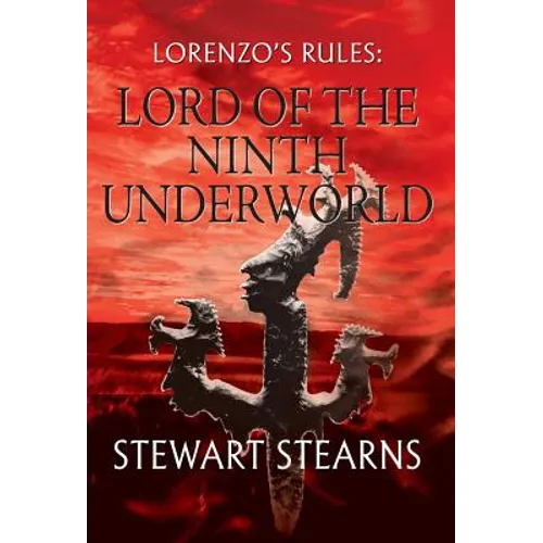 Lorenzo's Rules: Lord of the Ninth Underworld
