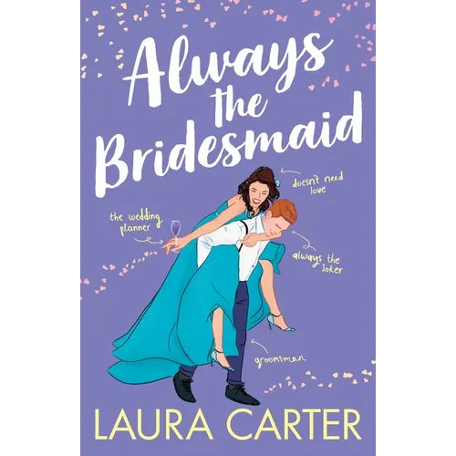 Always the Bridesmaid