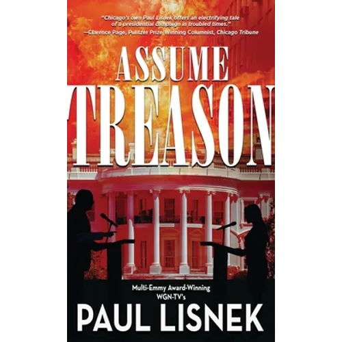 Assume Treason: A Matt Barlow Novel