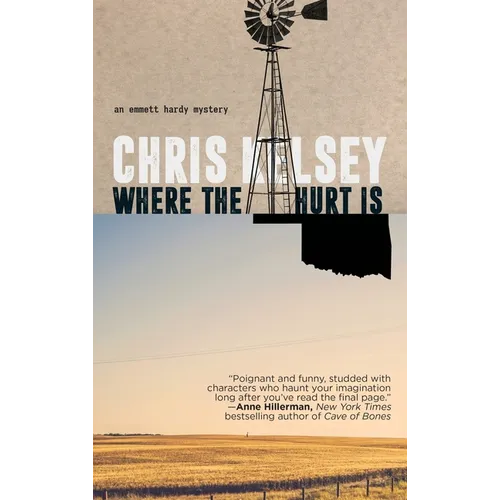 Where the Hurt Is: An Emmett Hardy Crime Novel