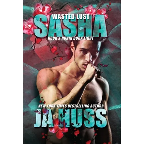 Wasted Lust: Sasha