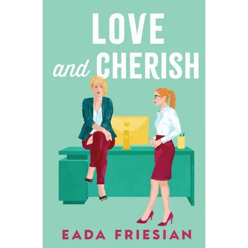 Love and Cherish