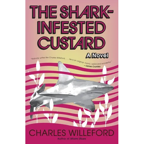 The Shark-Infested Custard