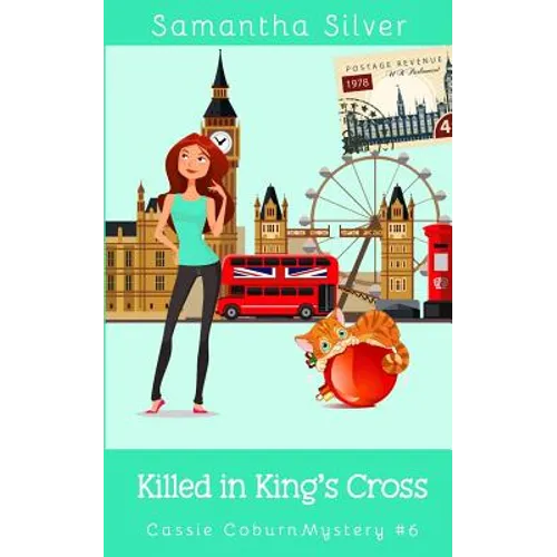 Killed in King's Cross: A Cozy Mystery