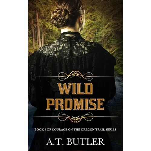 Wild Promise: Historical Women's Fiction Saga