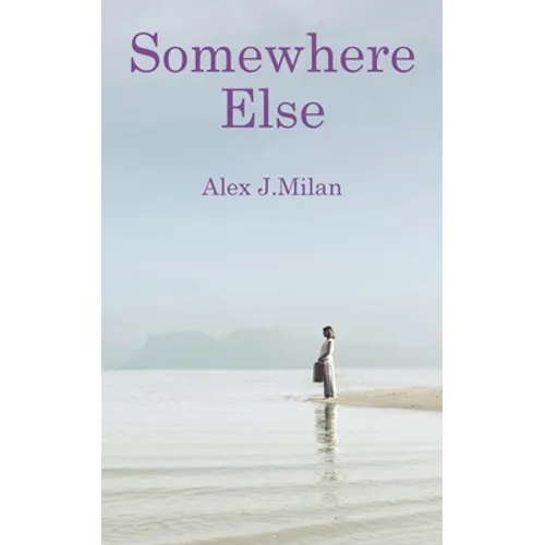 Somewhere Else