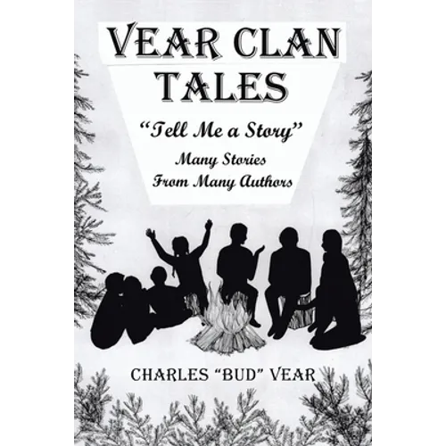Vear Clan Tales: Tell Me a Story