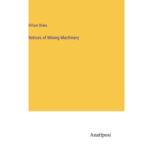 Notices of Mining Machinery