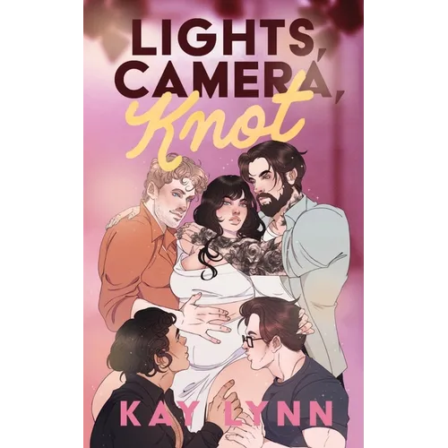Lights, Camera, Knot