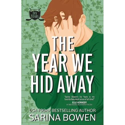 The Year We Hid Away: A Hockey Romance