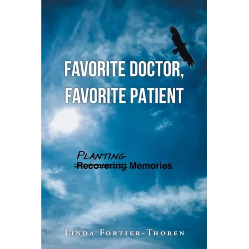 Favorite Doctor, Favorite Patient