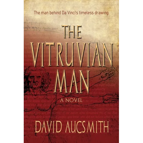 The Vitruvian Man: The man behind Da Vinci's timeless drawing
