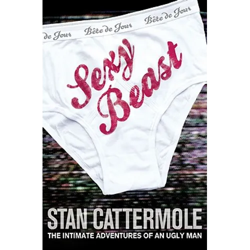 Sexy Beast