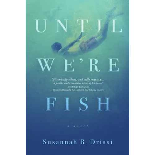 Until We're Fish